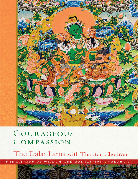 Book cover of Courageous Compassion by Dalai Lama Book cover of Courageous Compassion by Dalai Lama